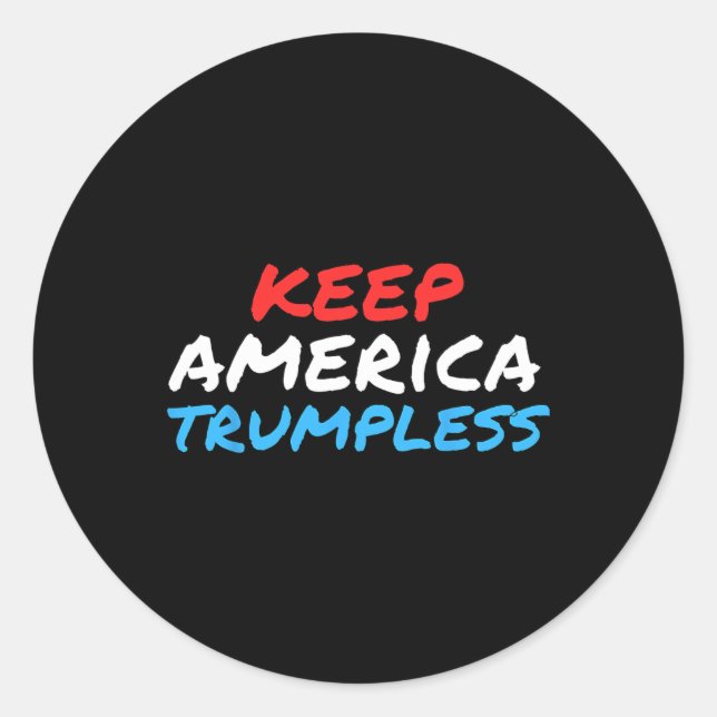 Sticker Rond L'Amérique Trompless Funny Anti-Trump Apparel (Devant)