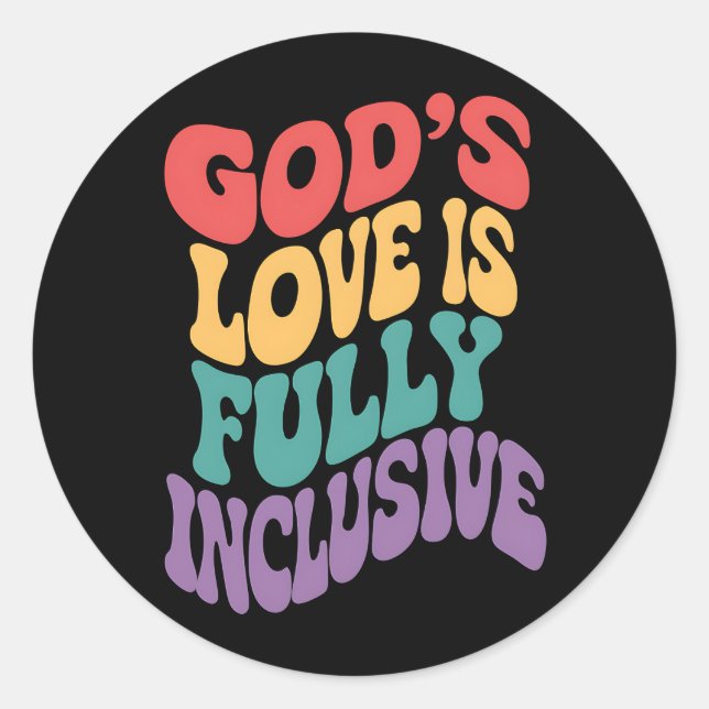 Sticker Rond L'Amour de Dieu est entièrement inclusif Christian (Devant)