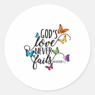 Sticker Rond L'amour de Dieu ne manque jamais - Art papillon -