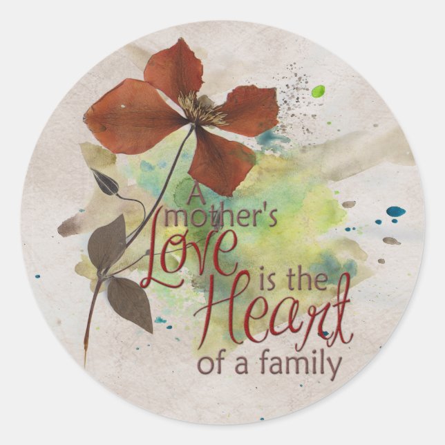 Sticker Rond L'Amour d'une mère est le coeur d'une famille (Devant)