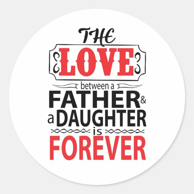 Sticker Rond L'amour entre père et fille (Devant)