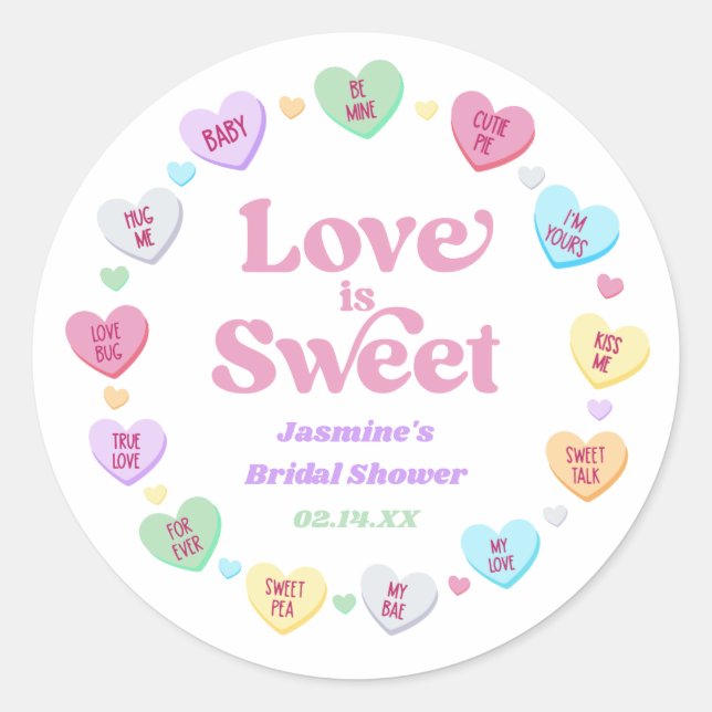Sticker Rond L'amour est sucré Valentine's Day Fête des mariées (Devant)