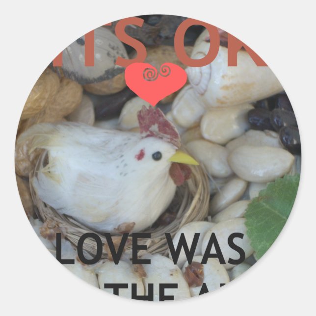 Sticker Rond L'amour était dans l'air (Devant)