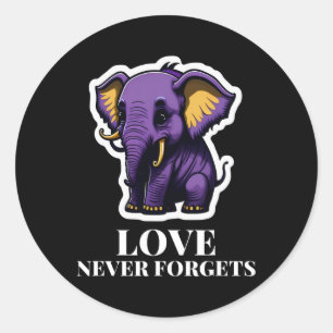 Sticker Rond L'Amour N'Oublie Jamais L'Éléphant Pour Les Filles