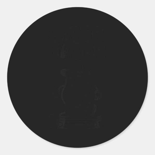 Sticker Rond Later Tater  (Devant)