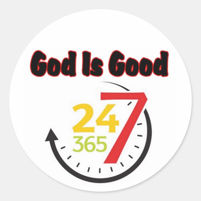 Sticker Rond L'autocollant Dieu est bon 247 (Devant)