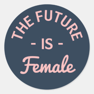 Sticker Rond "L'avenir est" féministe féminin