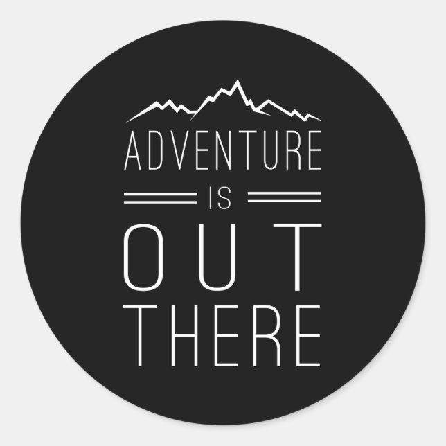 Sticker Rond L'aventure est là (Devant)