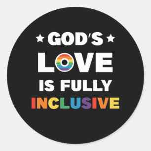 Sticker Rond Le Amour de Dieu est entièrement inclusif Mois de 