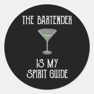 Sticker Rond Le barman est mon guide d'esprit Drôle Cocktail