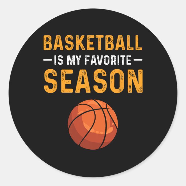 Sticker Rond Le Basket Est Ma Saison Préférée (Devant)