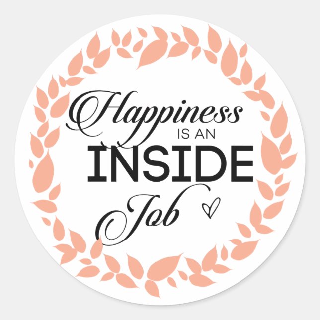 Sticker Rond Le Bonheur Est Une Guerrière De Travail Intérieur (Devant)
