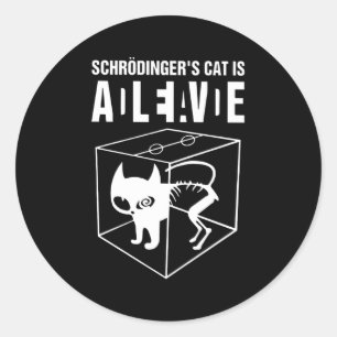 Sticker Rond Le Chat De Schrodinger Est Vivant Dead Paradox Sci