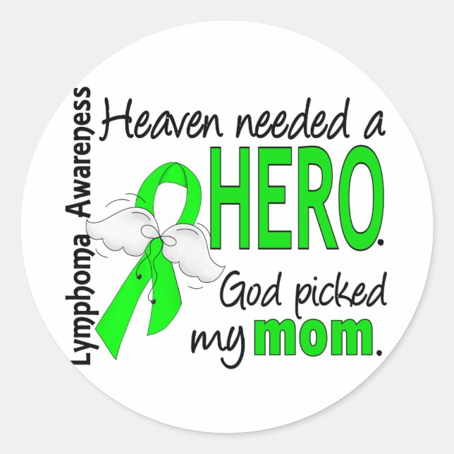 Sticker Rond Le ciel a besoin d'un héros maman Lymphome (Devant)