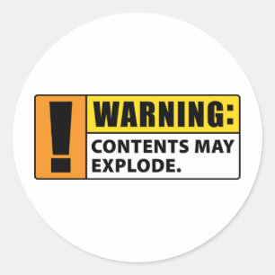 Sticker Rond Le contenu d'avertissement peut éclater