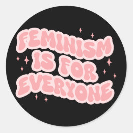 Sticker Rond Le féminisme est pour tous féministe
