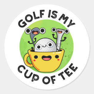 Sticker Rond Le Golf Est Ma Coupe Du Funny Golf Pun