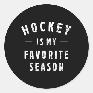 Sticker Rond Le Hockey Est Ma Saison Préférée À Dire Pour Le Sp