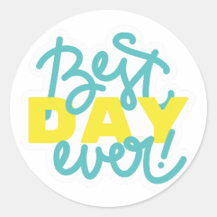 STICKER ROND LE MEILLEUR JOUR JAUNE ET BLEU