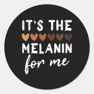 Sticker Rond Le Melanin Pour Moi Mélané Noir Histoire Mois 1