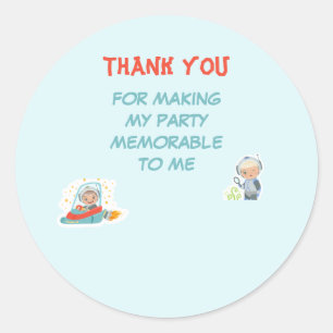 Sticker Rond Le Merci qui rend ma fête mémorable