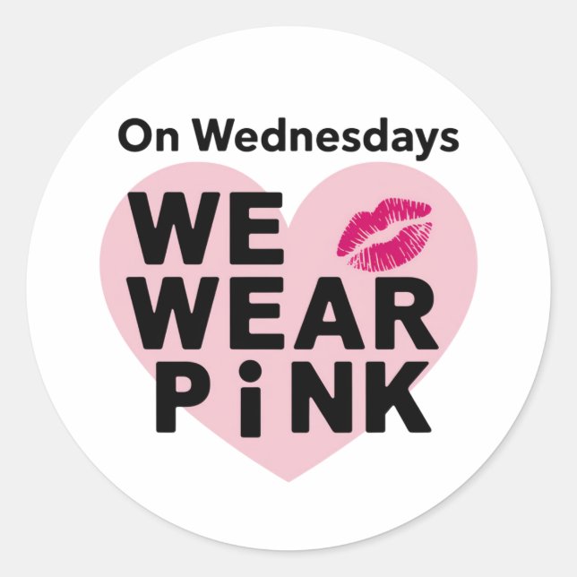 Sticker Rond Le Mercredi Nous Portons Pink Funny Valentine (Devant)