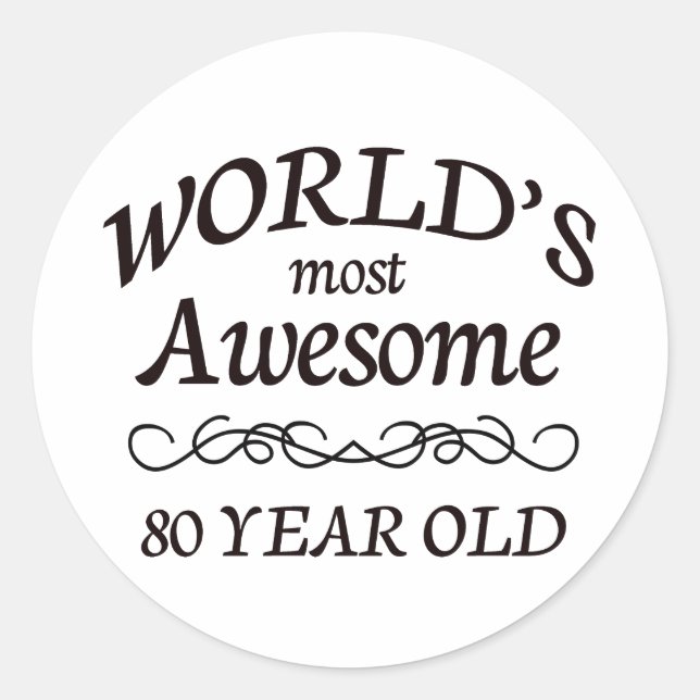 Sticker Rond Le plus génial des 80 ans du monde (Devant)