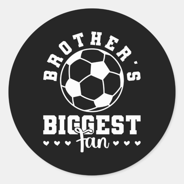 Sticker Rond Le Plus Grand Joueur De Football De Fan Du Frère (Devant)