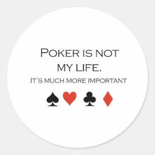 Sticker Rond Le poker n'est pas mon T-shirt de vie