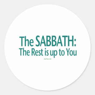 Sticker Rond Le sabbat le repos incombe à vous