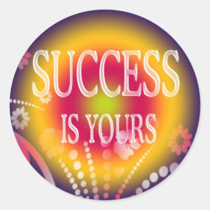 STICKER ROND LE SUCCÈS EST À VOUS