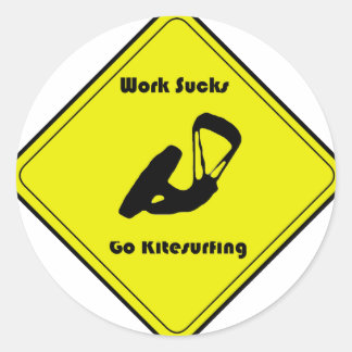 Sticker Rond Le travail est toujours nul