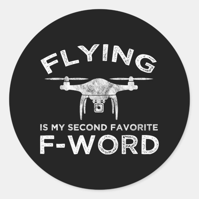 Sticker Rond Le Vol Est Mon Deuxième Mot F Préféré (Devant)