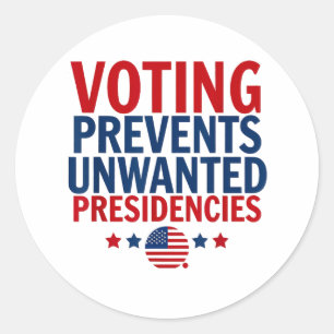Sticker Rond Le vote empêche les présidences indésirables homme