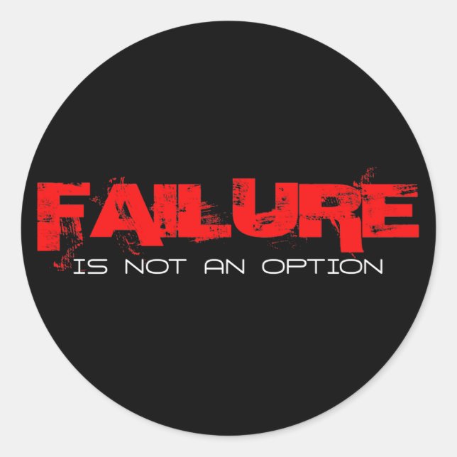 Sticker Rond L'échec n'est pas une option (Devant)
