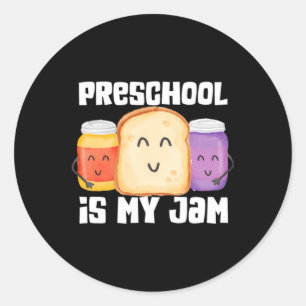 Sticker Rond L'école maternelle est ma confiture professeur de 