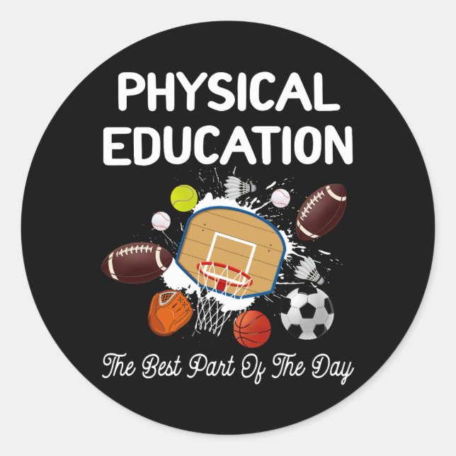 Sticker Rond L'éducation physique meilleure partie de la journé (Devant)