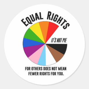 Sticker Rond L'égalité des droits pour les autres n'est pas un 