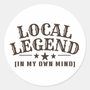 Sticker Rond Légende Locale (Dans Ma Propre Tête) Graphique Wes