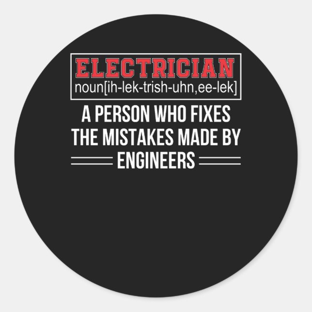 Sticker Rond L'électricien corrige les erreurs commises par des (Devant)