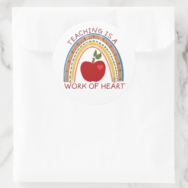 Sticker Rond L'enseignement est une oeuvre de coeur (Sac)