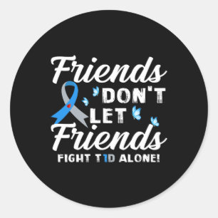Sticker Rond Les amis ne laissent pas les amis combattre le dia
