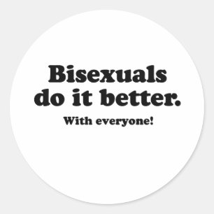 Sticker Rond Les bisexuels le font mieux