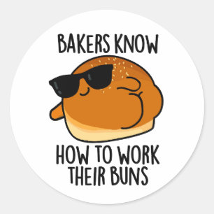 Sticker Rond Les boulangers savent comment travailler leurs arm