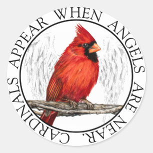 Sticker Rond Les cardinaux apparaissent quand les anges sont