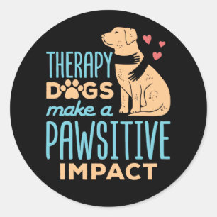 Sticker Rond Les chiens de thérapie font un impact négatif