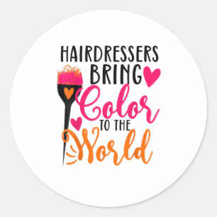 Sticker Rond Les coiffeurs apportent de la couleur au monde des