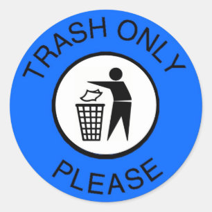 Sticker Rond Les déchets satisfont seulement
