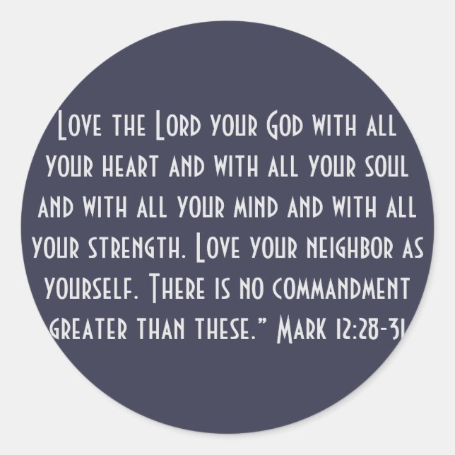 Sticker Rond Les deux plus grands commandements (Devant)