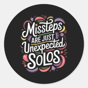 Sticker Rond Les Erreurs Sont Juste Inattendu Solos Line Dancer